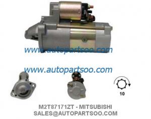 Quality M2T87171ZT M2T87371 - MITSUBISHI Starter Motor 12V 2.2KW 10T MOTORES DE ARRANQUE for sale