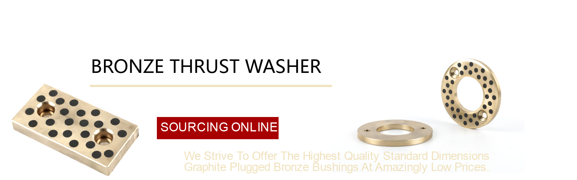 BRONZE THRUST BEARINGS