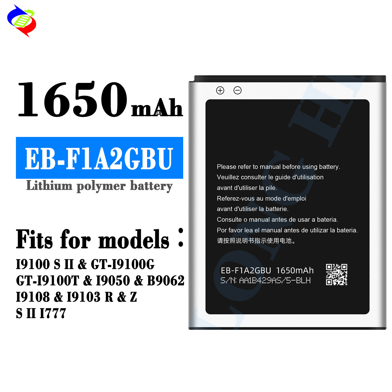 1650mAh EB-F1A2GBU Mobile Phone Battery for samsung S2 I9100 Battery