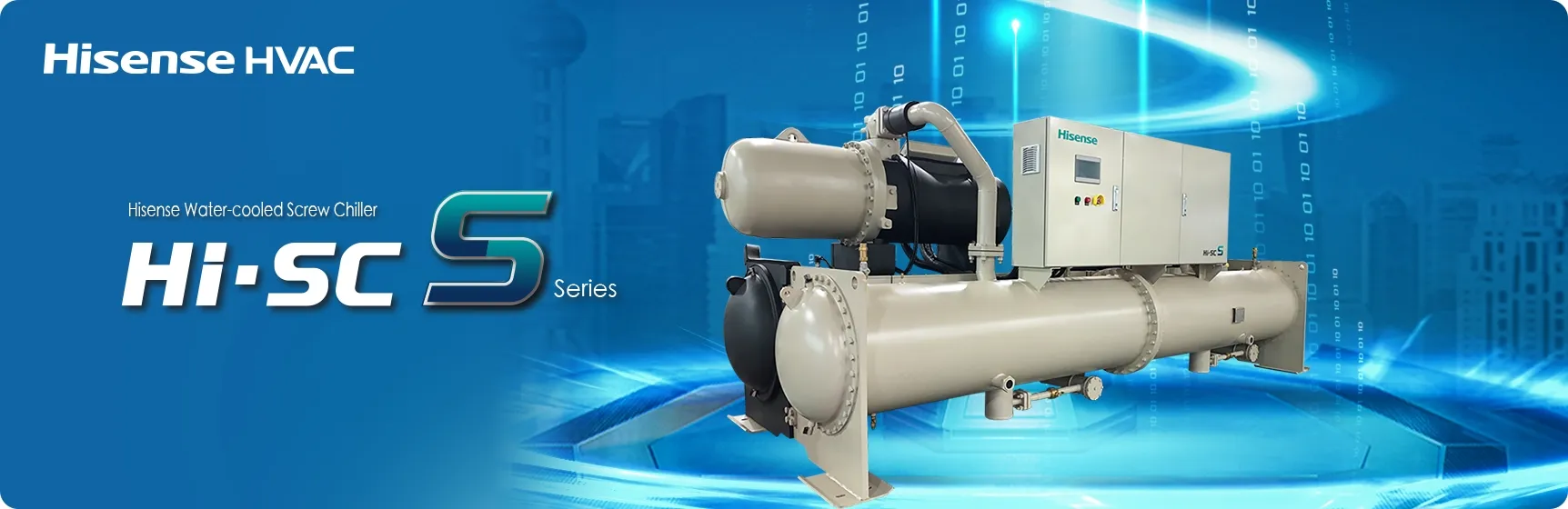 Hisense Hi-SC S Series Water-cooled Screw Chiller unit